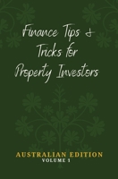 Finance Tips and Tricks for Property Investors 0645403563 Book Cover