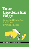 Your Leadership Edge 0988977753 Book Cover
