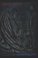 NEVER DAUNTED B08DGJX2LP Book Cover