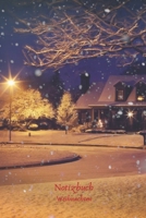 Notizbuch Weihnachten: Weihnachtliches Tagebuch, Notizbuch mit Jahres�bersicht 2020 f�r Schule, Hobby und Freizeit. 1706198906 Book Cover