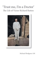 'Trust me, I'm a Doctor' 0645610690 Book Cover