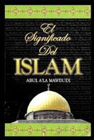 El Significado Del Islam 1096790920 Book Cover