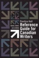 Prentice Hall Reference Guide for Canadian Writers [Spiral-bound] 0132237679 Book Cover