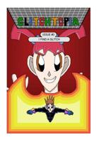 Glitchtopia Issue 3 - I Find A Glitch: I Find A Glitch 1514840162 Book Cover