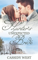 Hunter's Unexpected Bride B08TFHBKSJ Book Cover