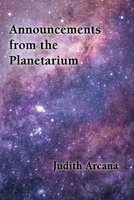Announements from the Planetarium 1945824077 Book Cover