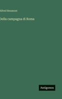 Della campagna di Roma (Italian Edition) 3563214336 Book Cover