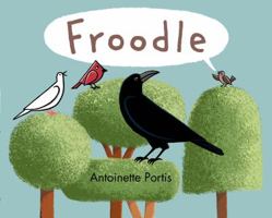 Froodle 159643922X Book Cover