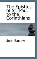 The Epistles of St. Paul to the Corinthians 0530644827 Book Cover