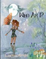 Who Am I? 1717855024 Book Cover