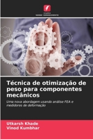 Técnica de otimização de peso para componentes mecânicos (Portuguese Edition) 6209532799 Book Cover