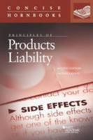 Krauss' Principles of Products Liability, 2d (Concise Hornbook Series) 031428933X Book Cover