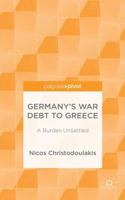 Germany's War Debt to Greece: A Burden Unsettled 1137441941 Book Cover