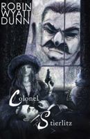 Colonel Stierlitz 1940830141 Book Cover