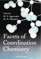 Facets of Coordination Chemistry 9810214383 Book Cover