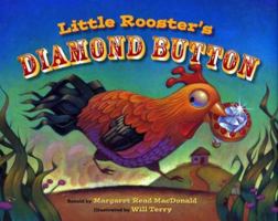 Little Rooster's Diamond Button 0807546445 Book Cover