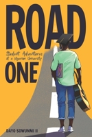 Road One: Student Adventures at a Nigerian University B09JJKHPC9 Book Cover