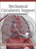 Mechanical Circulatory Support: Principles and Applications 0190909293 Book Cover
