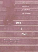 Step by Step: Essays on Minimalist Syntax in Honor of Howard Lasnik 026213361X Book Cover