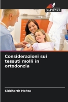 Considerazioni sui tessuti molli in ortodonzia (Italian Edition) 6209547656 Book Cover