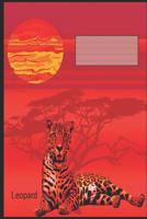 Leopard: A5 Liniertes Schreibheft F�r Sch�ler Und Lehrer 1073454525 Book Cover