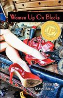 Women Up On Blocks 0981628060 Book Cover