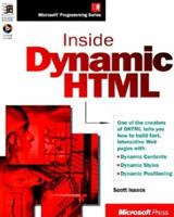 Inside Dynamic Html (Microsoft Programming Series) 1572316861 Book Cover