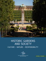 Historic Gardens and Society: Culture - Nature - Responsibility 3795435366 Book Cover