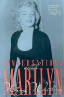 Conversations With Marilyn 1557785120 Book Cover