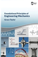 Foundational Principles of Engineering Mechanics B0H9XX11MF Book Cover