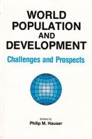 World Population and Development: Challenges and Prospects 0815622198 Book Cover