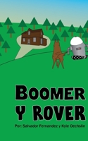 Boomer Y Rover (Spanish Edition) B0CTCF5RTD Book Cover