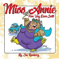 Miss Annie 0998233617 Book Cover