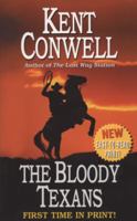 The Bloody Texans 0843960663 Book Cover