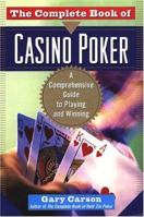 The Complete Book of Casino Poker: A Comprehensive Guide to Playing and Winning 0818406380 Book Cover