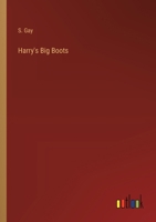 Harry's Big Boots 1354517814 Book Cover
