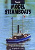 Scale Model Steamboats 1900371308 Book Cover