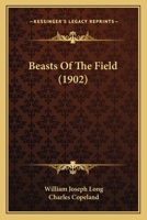 Beasts of the Field 1166613275 Book Cover