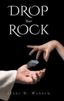 Drop Your Rock 1639616063 Book Cover