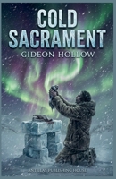 Cold Sacrament B0GJJJS3CS Book Cover