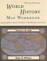 World History Mapping Workbook, Volume 1 0321066324 Book Cover