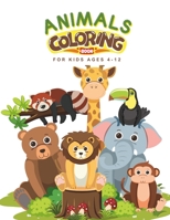 Animals Coloring Book For Kids Ages 4-12 B0CLJJHN6J Book Cover