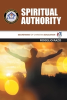 Spiritual Authority: Secretariat of Christian Education B0FGJSX62R Book Cover