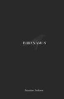 Bird Names B0CKX5XT8G Book Cover