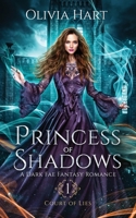 Princess of Shadows: A Dark Fae Fantasy Romance B08X65NNYQ Book Cover