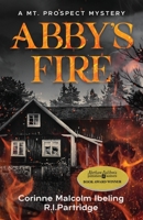 Abby's Fire 1685132944 Book Cover
