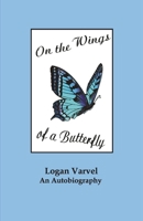 On the Wings of a Butterfly 1543954278 Book Cover