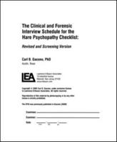 A Clinical and Forensic Interview Schedule for the Hare Psychopathy Checklist: Revised and Screening Version 0805856811 Book Cover