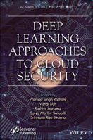 Advances in Cyber Security: Deep Learning Approaches for Cloud Security 1119760526 Book Cover