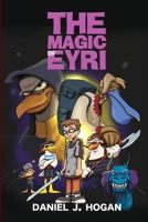 The Magic of Eyri 0615145280 Book Cover
